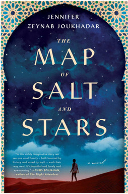 The Map of Salt and Stars by Jennifer Zeynab Joukh